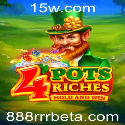 Descubra o Fascinante Mundo de 4potsriches com 888RRRbet