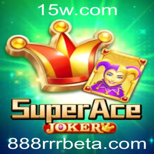 Descubra o Universo de 'SuperAceJoker' e as Inovações de 888RRRbet